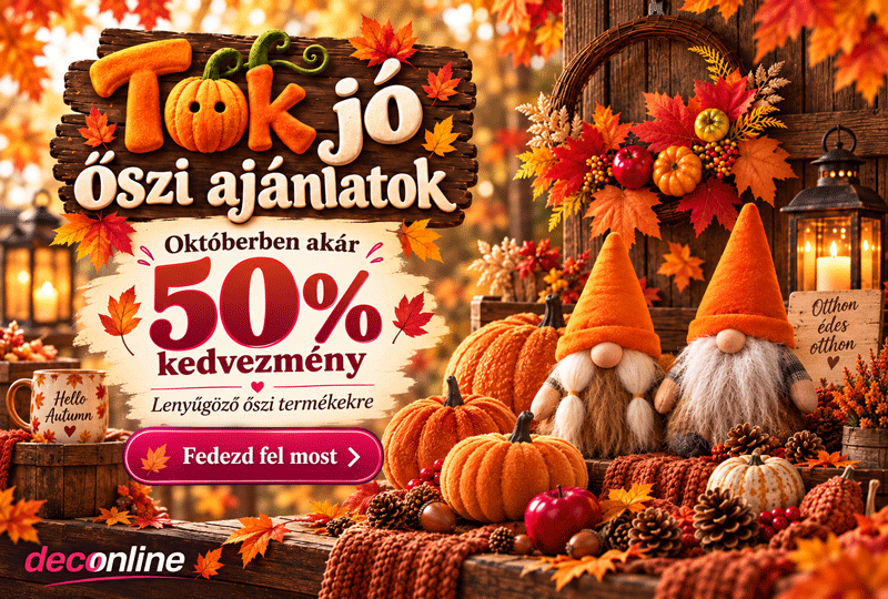 TÖK JÓ ŐSZI AJÁNLATOK