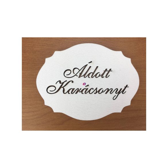 Fa tábla Áldott Karácsonyt felirattal 7,5x10cm
