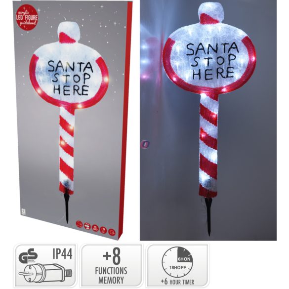 XL Kültéri leszúrható Tábla "Santa stop here" LED, 78 cm IP44 230V