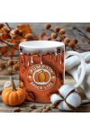 Őszi mintás bögre pumpkin spice life