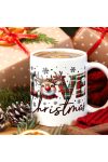 Karácsonyi bögre "Love Christmas" 330 ml kerámia Full HD