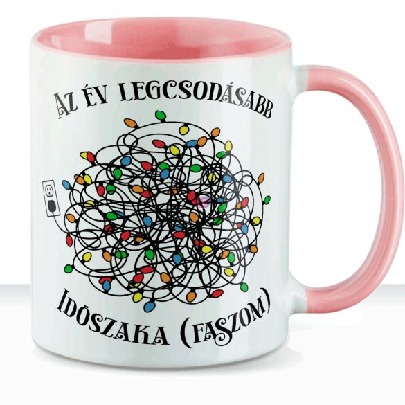 Karácsonyi bögre "Az év legcsodásabb időszaka..." 330 ml kerámia Rózsaszín Full HD