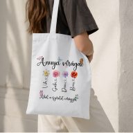   Egyedi neves táska Anyák napjára "Virágok" 38 x 40 cm fehér