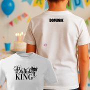   Egyedi Fiú Szülinapi póló személyre szabható névvel, Birthday King. pamut