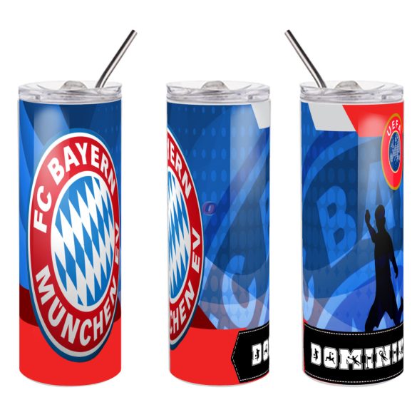 BAYERN MÜNCHEN fém tumbler egyedi névvel 750 ml fém duplafalú pohár egyedi névvel 600 ml tumbler