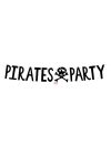 Girland felirattal "Pirates Party" papír 14x100cm fekete