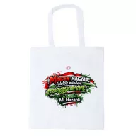 Mi hazánk szlogen - texil reklámtáska - 38 x 40 cm fehér