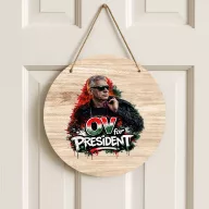   Orbán Viktor for President -  ajtódísz 30 cm, fa, akasztható