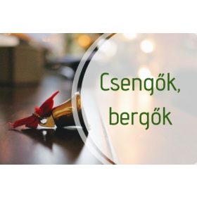 Csengők és Bergők