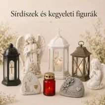 Sírdíszek és kegyeleti figurák
